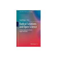 Springer Verlag, Singapore Radical Solutions and Open Science (inbunden, eng)