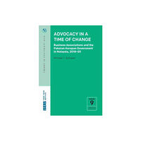 ISEAS Advocacy in a Time of Change (häftad, eng)