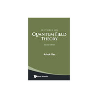 World Scientific Publishing Co Pte Ltd Lectures On Quantum Field Theory (häftad, eng)