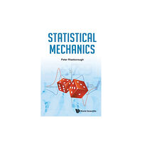 World Scientific Publishing Co Pte Ltd Statistical Mechanics (häftad, eng)