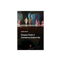 Jenny Stanford Publishing Ramayana Theater in Contemporary Southeast Asia (inbunden, eng)