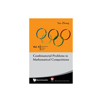 World Scientific Publishing Co Pte Ltd Combinatorial Problems In Mathematical Competitions (häftad, eng)