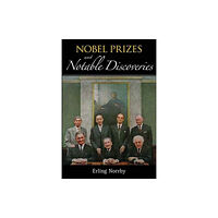 World Scientific Publishing Co Pte Ltd Nobel Prizes And Notable Discoveries (häftad, eng)