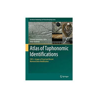 SPRINGER Atlas of Taphonomic Identifications (inbunden, eng)