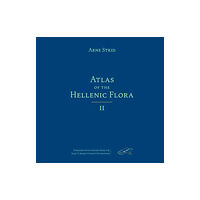 Broken Hill Publishers Ltd Atlas of the Hellenic Flora, Volume II (inbunden, eng)