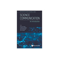 World Scientific Publishing Co Pte Ltd Science Communication: An Introduction (häftad, eng)