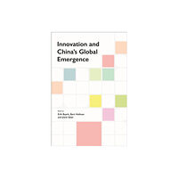 NUS Press Innovation and China's Global Emergence (häftad, eng)