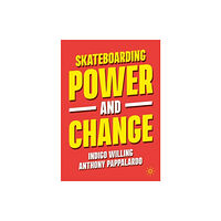 Springer Verlag, Singapore Skateboarding, Power and Change (häftad, eng)