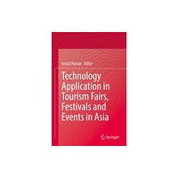 Springer Verlag, Singapore Technology Application in Tourism Fairs, Festivals and Events in Asia (häftad, eng)