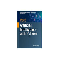 Springer Verlag, Singapore Artificial Intelligence with Python (inbunden, eng)