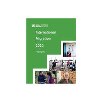 United Nations International migration report 2020 (häftad, eng)