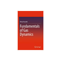 Springer Verlag, Singapore Fundamentals of Gas Dynamics (häftad, eng)