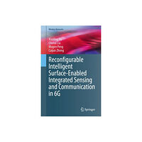 Springer Verlag, Singapore Reconfigurable Intelligent Surface-Enabled Integrated Sensing and Communication in 6G (inbunden, eng)