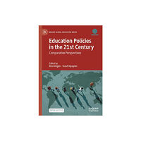 Springer Verlag, Singapore Education Policies in the 21st Century (inbunden, eng)