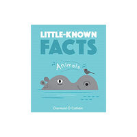 Viction Workshop Ltd Little-known Facts: Animals (inbunden, eng)