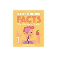 Viction Workshop Ltd Little-known Facts: The Human Body (inbunden, eng)