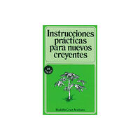 Thomas nelson publishers Instrucciones practicas para nuevos creyentes (häftad, spa)