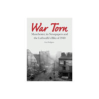 University of Chester Press War Torn (häftad, eng)