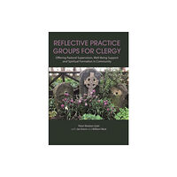 University of Chester Press Reflective Practice Groups for Clergy (häftad, eng)