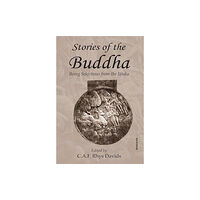 Manohar Publishers and Distributors Stories of the Buddha (inbunden, eng)