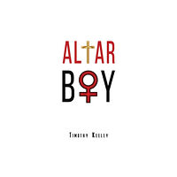 Austin Macauley Publishers LLC Altar Boy (häftad, eng)