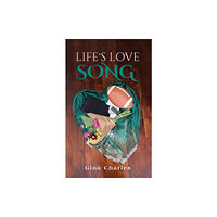 Austin Macauley Publishers LLC Life's Love Song (inbunden, eng)