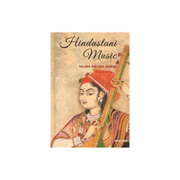 Manohar Publishers and Distributors Hindustani Music (inbunden, eng)