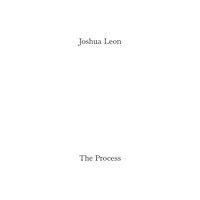 Mousse Publishing Joshua Leon: The Process (häftad, eng)