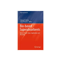 Springer Verlag, Singapore Bio-based Superabsorbents (häftad, eng)