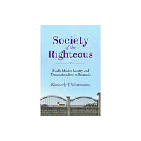 Indiana university press Society of the Righteous (häftad, eng)