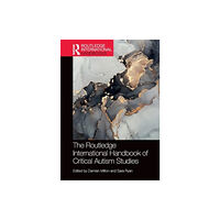 Taylor & francis ltd The Routledge International Handbook of Critical Autism Studies (häftad, eng)