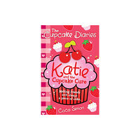 Simon & Schuster Ltd The Cupcake Diaries: Katie and the Cupcake Cure (häftad, eng)