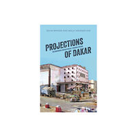 Ohio University Press Projections of Dakar (häftad, eng)