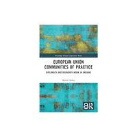 Taylor & francis ltd European Union Communities of Practice (häftad, eng)