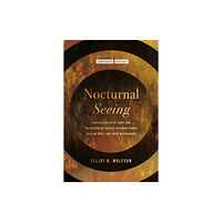 Stanford university press Nocturnal Seeing (häftad, eng)