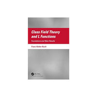 Taylor & francis ltd Class Field Theory and L Functions (häftad, eng)