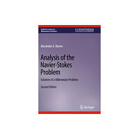 Springer International Publishing AG Analysis of the Navier-Stokes Problem (häftad, eng)