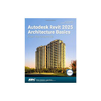 SDC Publications Autodesk Revit 2025 Architecture Basics (häftad, eng)