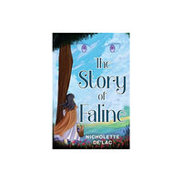 Pegasus Elliot Mackenzie Publishers The Story of Faline (häftad, eng)