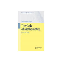 Springer-Verlag Berlin and Heidelberg GmbH & Co. K The Code of Mathematics (häftad, eng)