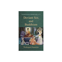 D.K. Print World Ltd Deviant Sex and Buddhism (inbunden, eng)