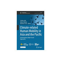 Springer Verlag, Singapore Climate-Related Human Mobility in Asia and the Pacific (inbunden, eng)