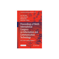 Springer Verlag, Singapore Proceedings of Ninth International Congress on Information and Communication Technology (häftad, eng)