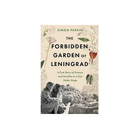 Hodder & Stoughton The Forbidden Garden of Leningrad (häftad, eng)