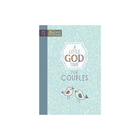 Broadstreet Publishing Little God Time for Couples, A: 365 Daily Devotions (inbunden, eng)