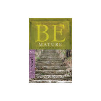 David C Cook Publishing Company Be Mature - James (häftad, eng)