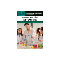 Bloomsbury Publishing PLC Women and Girls in STEM Fields (inbunden, eng)