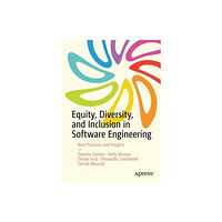 APress Equity, Diversity, and Inclusion in Software Engineering (häftad, eng)