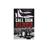 Casemate Publishers Call Sign Kluso (inbunden, eng)