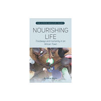 Berghahn Books Nourishing Life (häftad, eng)